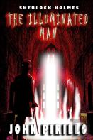 Sherlock Holmes, The Illuminated Man