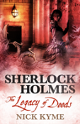 Sherlock Holmes - The Legacy Of Deeds