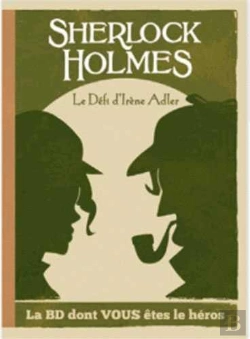 Bertrand.pt - Sherlock Holmes Tome 4 : Le Défi D'Irène Adler
