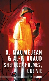 Sherlock Holmes, Une Vie