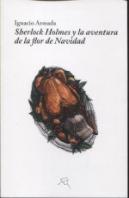 Sherlock Holmes Y La Aventura De La Flor De Navidad