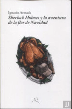 Bertrand.pt - Sherlock Holmes Y La Aventura De La Flor De Navidad