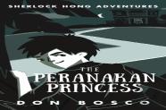 Sherlock Hong: The Peranakan Princess