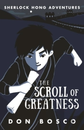 Sherlock Hong: The Scroll Of Greatness
