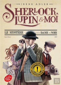 Bertrand.pt - Sherlock, Lupin Et Moi - Tome 1 - Le Mystere De La Dame En Noir