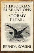 Sherlockian Ruminations From A Stormy Petrel