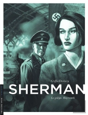 Sherman Tome 4 : Le Piège. Bayreuth