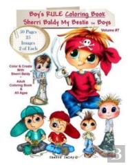 Sherri Baldy My-Besties Boys Rule Coloring Book