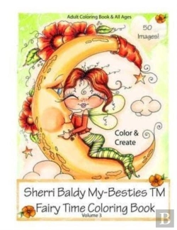 Bertrand.pt - Sherri Baldy My-Besties Fairy Time Coloring Book