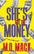 She'S Got The Money