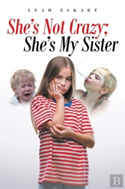 Bertrand.pt - She'S Not Crazy; She'S My Sister