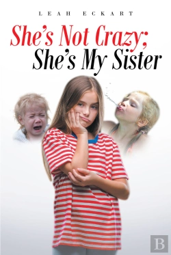 Bertrand.pt - She'S Not Crazy; She'S My Sister