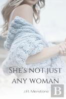 She'S Not Just Any Woman
