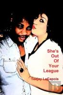 She'S Out Of Your League