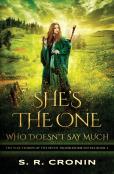 She'S The One Who Doesn'T Say Much