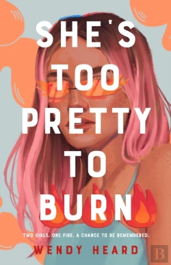Bertrand.pt - She'S Too Pretty To Burn