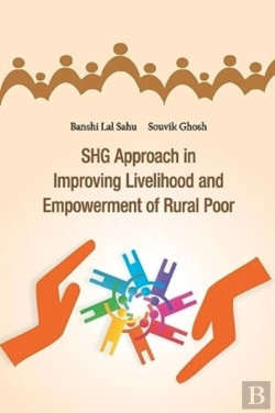 Bertrand.pt - Shg Approach In Improving Livelihood And Empowerment Of Rural Poor