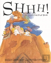 Shhh! Lift-The-Flap Book