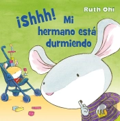 ¡Shhh! Mi Hermano Está Durmiendo!