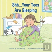 Shh...Your Toes Are Sleeping