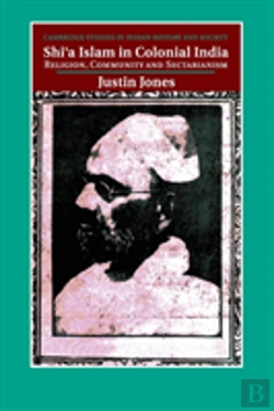 Bertrand.pt - Shi'A Islam In Colonial India