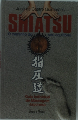Shiatsu-o Caminho do Seu Equilíbrio 