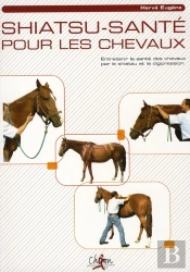 Shiatsu-Santé Pour Les Chevaux