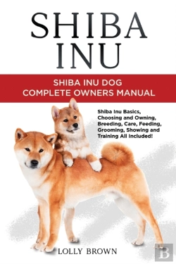 Bertrand.pt - Shiba Inu: Shiba Inu Dog Complete Owner'