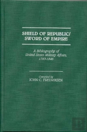 Shield Of Republic/Sword Of Empire