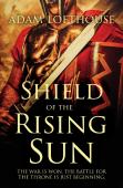 Shield Of The Rising Sun
