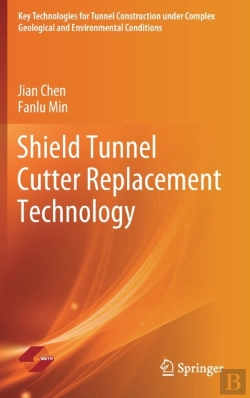 Bertrand.pt - Shield Tunnel Cutter Replacement Technology