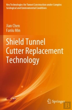 Bertrand.pt - Shield Tunnel Cutter Replacement Technology