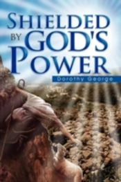 Shielded By God'S Power