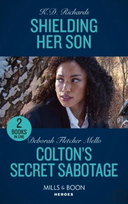 Bertrand.pt - Shielding Her Son / Colton'S Secret Sabotage