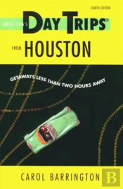 Shifra Stein'S Day Trips From Houston