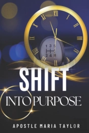Shift Into Purpose!