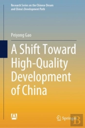 Shift Toward High-Quality Development Of China