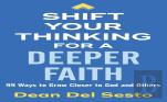 Shift Your Thinking For A Deeper Faith