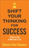 Shift Your Thinking For Success