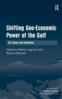 Bertrand.pt - Shifting Geo-Economic Power Of The Gulf