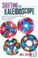 Shifting The Kaleidoscope