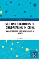 Shifting Traditions Of Childrearing In China