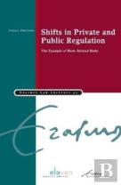Shifts In Private And Public Regulation