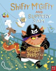 Shifty Mcgifty And Slippery Sam: Pirates Ahoy!