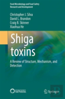 Shiga Toxins