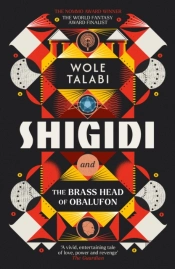 Shigidi And The Brass Head Of Obalufon