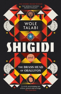 Bertrand.pt - Shigidi And The Brass Head Of Obalufon