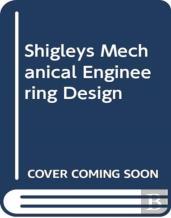 Shigley'S Mechanical Engineering Design, 11th Edition, Si Units