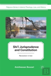 Shi'I Jurisprudence And Constitution