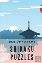 Shikaku Puzzles: The Best Japanese Puzzl